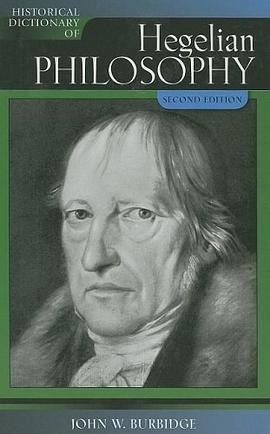 Historical Dictionary of Hegelian Philosophy pdf epub mobi 电子书 下载