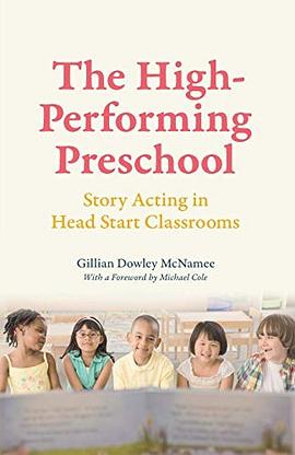 The High-Performing Preschool pdf epub mobi 电子书 下载