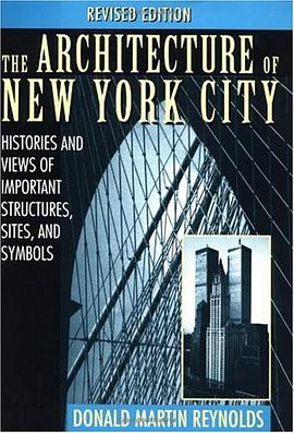 The Architecture of New York City pdf epub mobi 电子书 下载