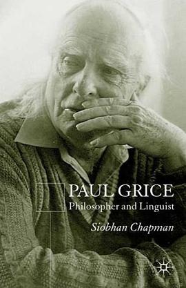 Paul Grice, Philosopher and Linguist pdf epub mobi 电子书 下载