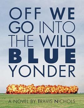 Off We Go Into the Wild Blue Yonder pdf epub mobi 电子书 下载