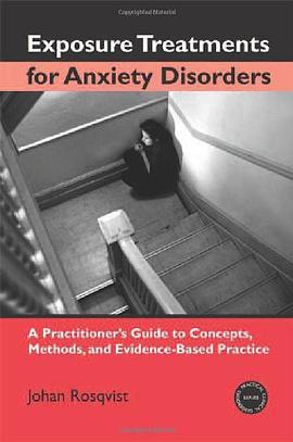 Exposure Treatments for Anxiety Disorders pdf epub mobi 电子书 下载