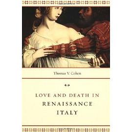 Love and Death in Renaissance Italy pdf epub mobi 电子书 下载