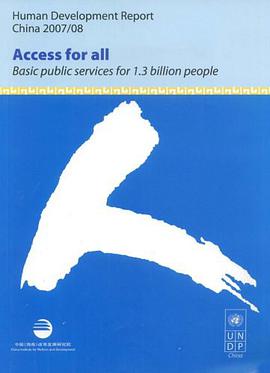 Human Development Repot China 2007/08 Access for all Basic public for 1.3 billion people pdf epub mobi 电子书 下载