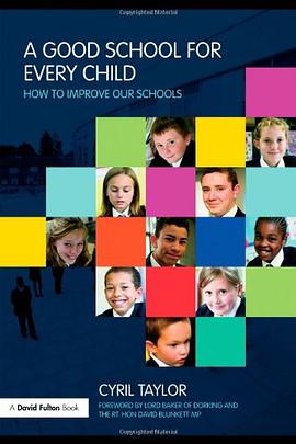 A Good School for Every Child pdf epub mobi 电子书 下载