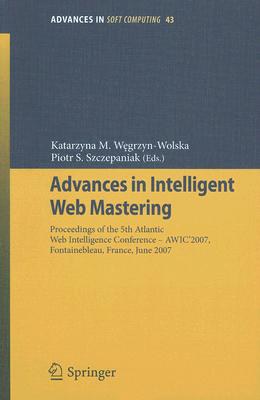 Advances in Intelligent Web Mastering pdf epub mobi 电子书 下载