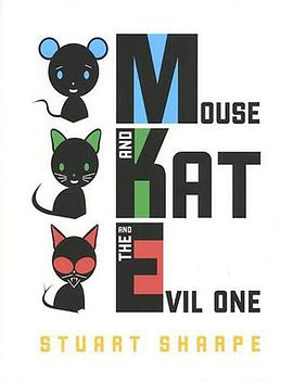 Mouse and Kat and the Evil One pdf epub mobi 下载