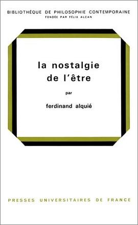 La Nostalgie de l'Etre, 2e édition pdf epub mobi 电子书 下载