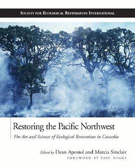 Restoring the Pacific Northwest pdf epub mobi 下载