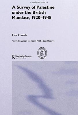The Survey of Palestine Under the British Mandate, 1920-1948 pdf epub mobi 电子书 下载