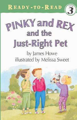Pinky and Rex and the Just-Right Pet pdf epub mobi 电子书 下载