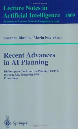 Recent Advances in AI Planning pdf epub mobi 电子书 下载