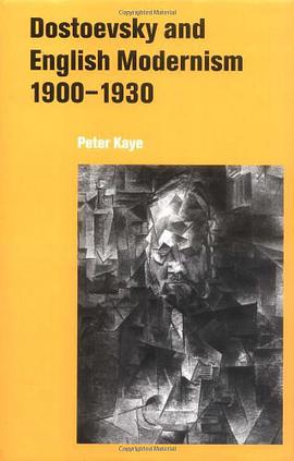 Dostoevsky and English Modernism 1900-1930 pdf epub mobi 电子书 下载
