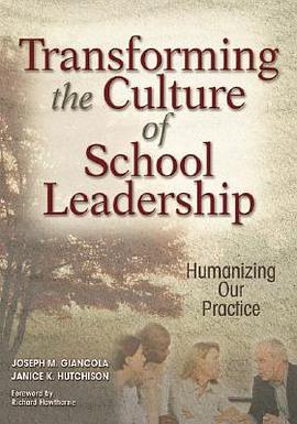 Transforming The Culture Of School Leadership pdf epub mobi 电子书 下载