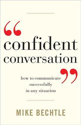 Confident Conversation pdf epub mobi 电子书 下载