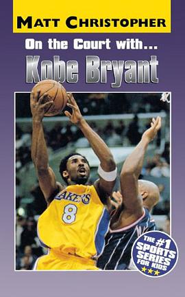 On the Court with Kobe Bryant pdf epub mobi 电子书 下载