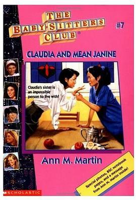 Claudia and Mean Janine The Baby-Sitters Club #7 pdf epub mobi 电子书 下载