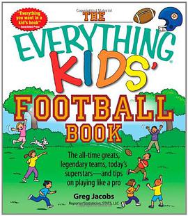 The Everything Kids' Football Book