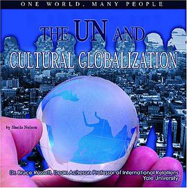 The UN and Cultural Globalization pdf epub mobi 电子书 下载