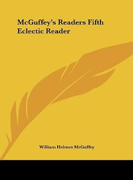 McGuffey's Readers Fifth Eclectic Reader pdf epub mobi 电子书 下载