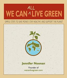 We Can All Live Green pdf epub mobi 下载