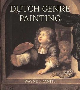 Dutch Seventeenth-century Genre Painting pdf epub mobi 電子書 下載