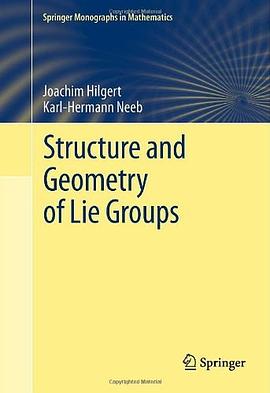 Structure and Geometry of Lie Groups pdf epub mobi 电子书 下载