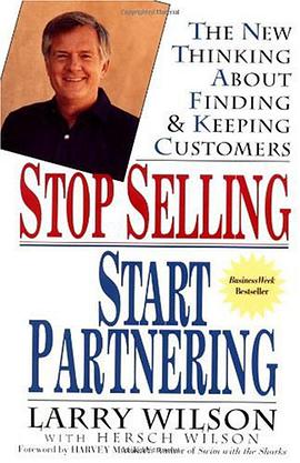 Stop Selling, Start Partnering pdf epub mobi 电子书 下载