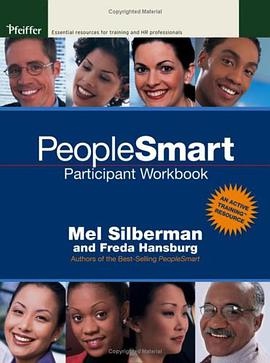 PeopleSmart Participant Workbook (Pfeiffer Essential Resources for Training and HR Professionals) pdf epub mobi 电子书 下载