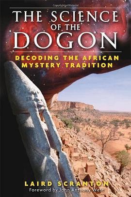 The Science of the Dogon pdf epub mobi 电子书 下载