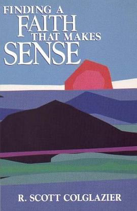 Finding a Faith That Makes Sense pdf epub mobi 電子書 下載
