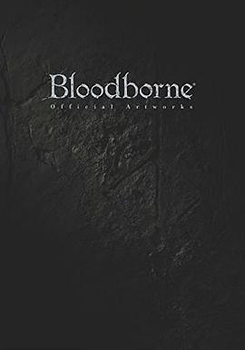 Bloodborne Official Artworks pdf epub mobi 电子书 下载