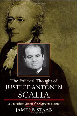 The Political Thought of Justice Antonin Scalia pdf epub mobi 电子书 下载