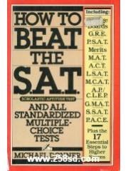 How to Beat the S.A.T. and All Standardized Multiple-Choice Tests pdf epub mobi 電子書 下載