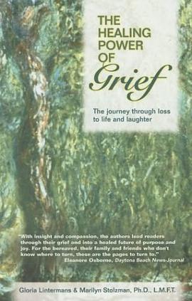 The Healing Power of Grief pdf epub mobi 电子书 下载