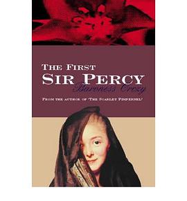 The First Sir Percy pdf epub mobi 下载