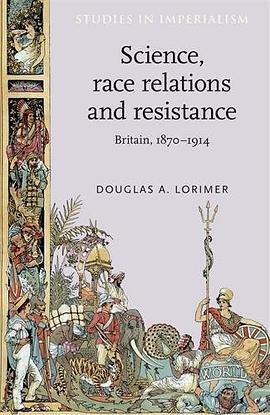 Science, Race Relations and Resistance pdf epub mobi 电子书 下载