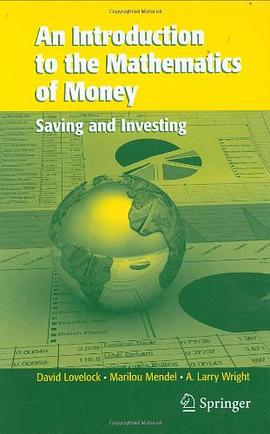 An Introduction to the Mathematics of Money pdf epub mobi 电子书 下载