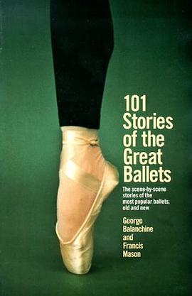 101 Stories of the Great Ballets pdf epub mobi 电子书 下载
