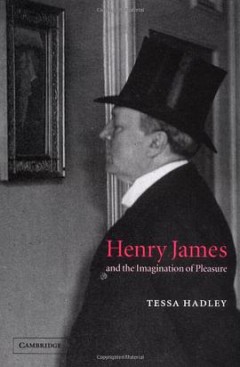 Henry James and the Imagination of Pleasure pdf epub mobi 电子书 下载