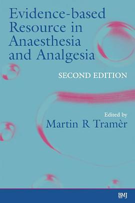 Evidence-Based Resource in Anaesthesia and Analgesia pdf epub mobi 电子书 下载