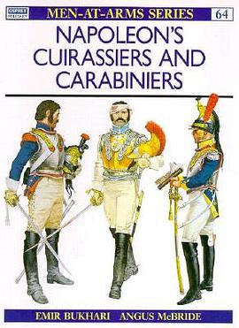 Napoleon's Cuirassiers and Carabiniers pdf epub mobi 电子书 下载