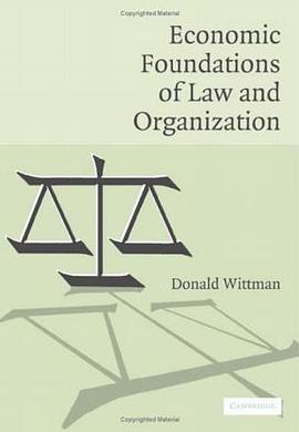 Economic Foundations of Law and Organization pdf epub mobi 电子书 下载