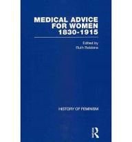 Medical Advice for Women, 1830 1915 pdf epub mobi 电子书 下载