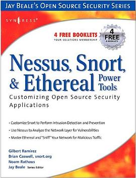 Nessus, Snort, & Ethereal Power Tools pdf epub mobi 电子书 下载