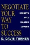 Negotiate Your Way to Success pdf epub mobi 電子書 下載