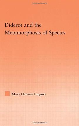 Diderot and the Metamorphosis of Species pdf epub mobi 电子书 下载
