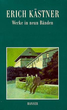 Kästner. Werke in neun Bänden. pdf epub mobi 电子书 下载