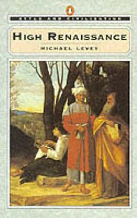 High Renaissance (Style and Civilization) pdf epub mobi 电子书 下载