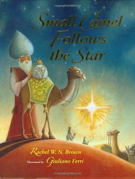 Small Camel Follows the Star
